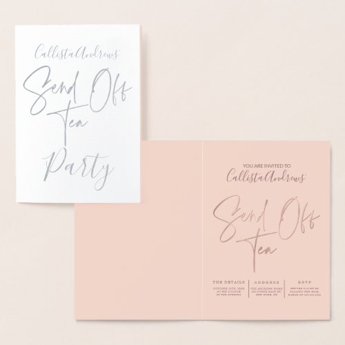 Silver Foil Pink Rose Gold Typography Send Off Tea Foil Card