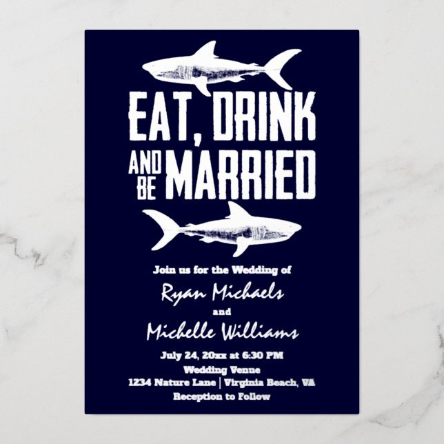 Silver Foil Shark Eat Drink and be Married Wedding Foil Invitation (Front)