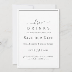 Silver Free Drinks Save the Date Card