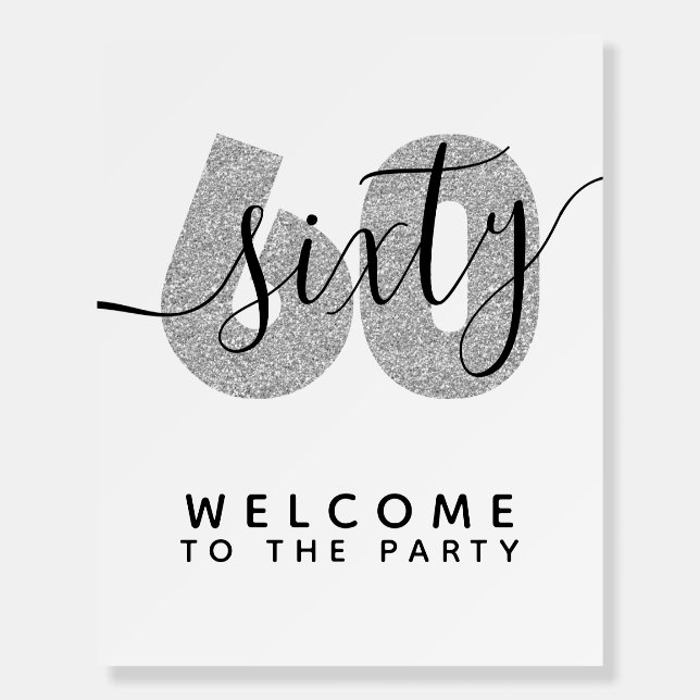 Silver Glitter 60th Birthday Party Welcome Sign (Front)