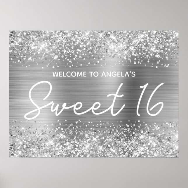 Silver Glitter and Foil Sweet 16 Welcome Poster (Front)