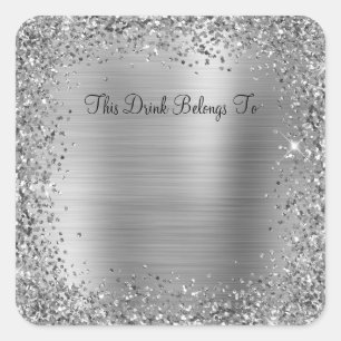 Silver Glitter and Foil This Drink Belongs To Square Sticker