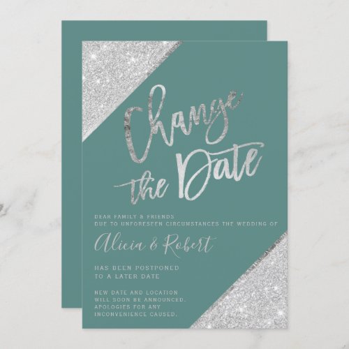 Silver glitter dark teal change the date postponed save the date