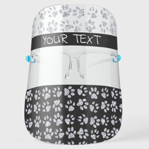 Silver Glitter Dog PawsYour Text Face Shield