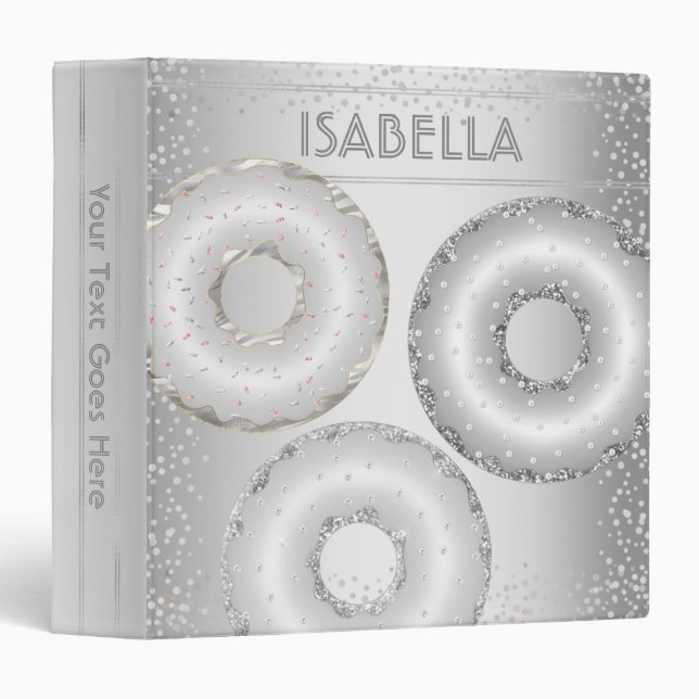 Silver glitter doughnuts script fun back to school 3 ring binder (Front/Spine)