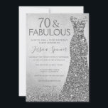 Silver Glitter Dress 70 & fabulous 70th Birthday Invitation<br><div class="desc">Silver Glitter Dress 40 & fabulous 70th Birthday and fabulous Invitation
Variations to the invitation and matching items in our store</div>