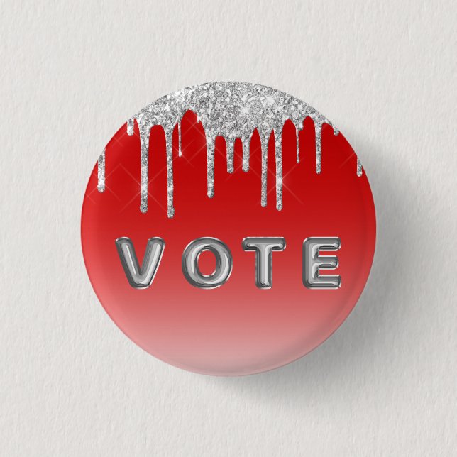 Silver Glitter Drip Red Background Vote Button (Front)