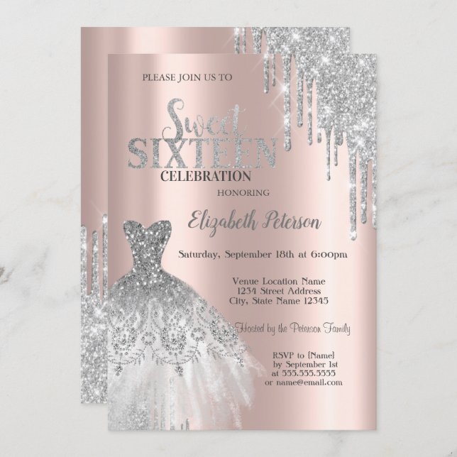 Silver Glitter Drips,Dress Rose Gold Sweet 16 Invitation (Front/Back)