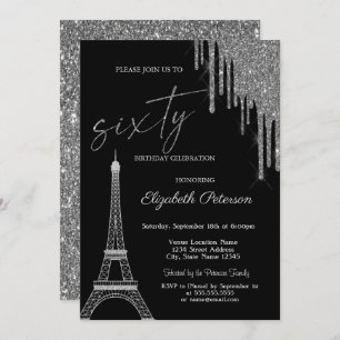 Silver Glitter Drips, Eiffel Tower 60t Birthday  Invitation