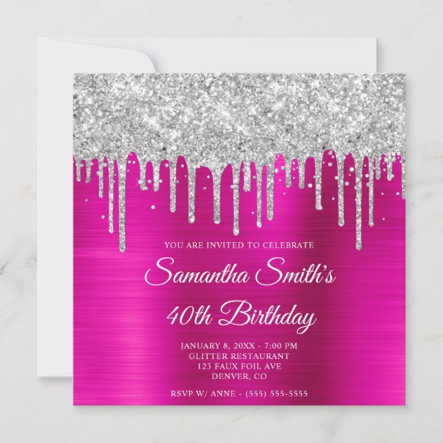 Silver Glitter Drips Hot Pink Foil 40th Birthday Invitation (Front)
