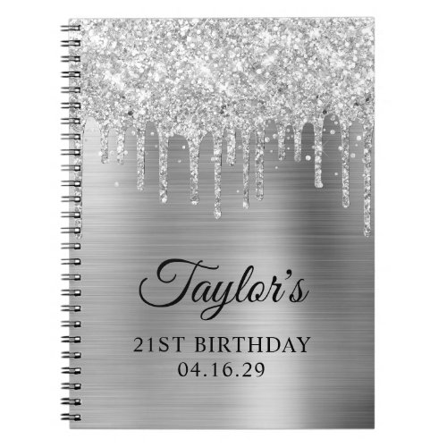 Silver Glitter Drips Metallic 21st Birthday Guest Notebook