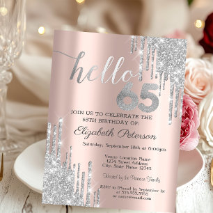 Silver Glitter Drips Rose Gold 65th Birthday Invitation