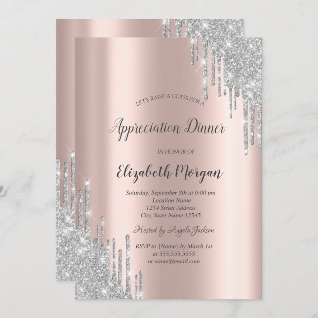  Silver Glitter Drips Rose Gold Appreciation  Invitation (Front/Back)
