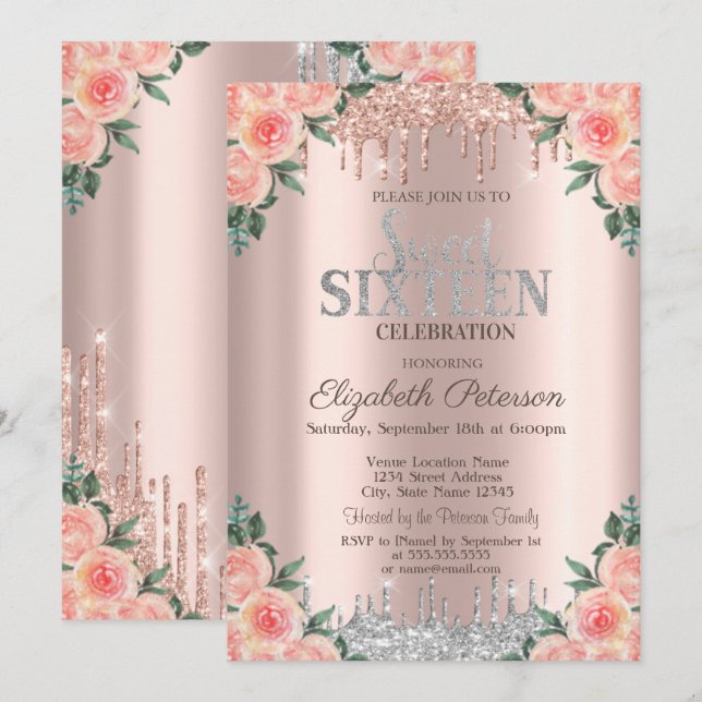 Silver Glitter Drips Rose Gold Floral Sweet 16 Invitation (Front/Back)