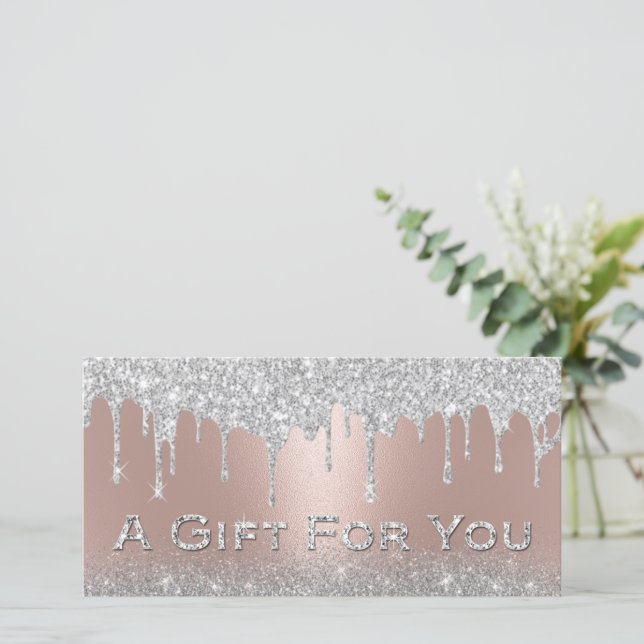 Silver Glitter Drips Rose Gold Gift Certificates (Standing Front)