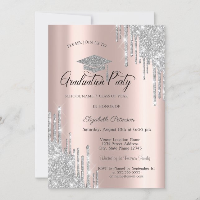 Silver Glitter Drips, Rose Gold Graduation  Invitation (Front)