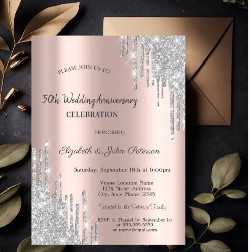 Silver Glitter Drips Rose Gold Wedding Anniversary Invitation