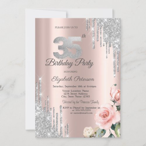 Silver Glitter Drips Roses Rose Gold 35th Invitation