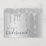 Silver glitter drips will you be my bridesmaid invitation postcard