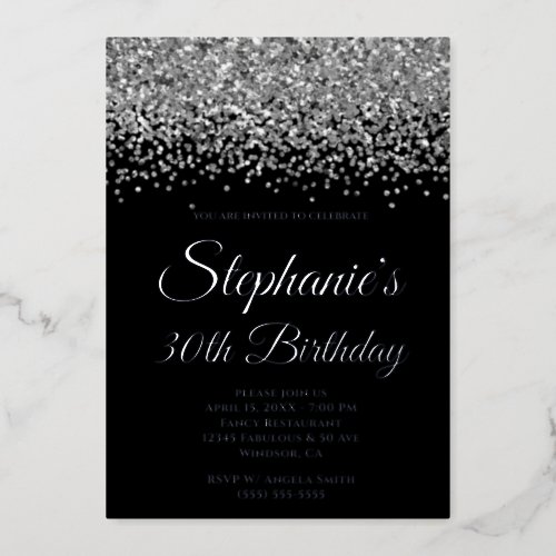 Silver Glitter Glam Black 30th Birthday Foil Invitation