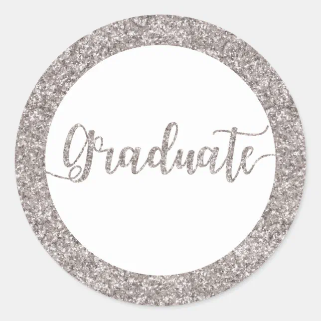 Silver Glitter Graduate Graduation Announcement Classic Round Sticker ...