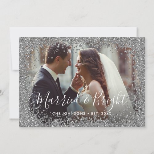 Silver Glitter Married and Bright Photo Frame Holiday Card
