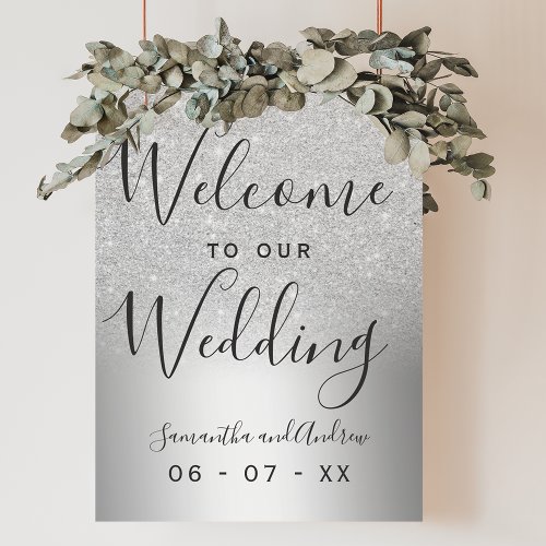 Silver glitter ombre metallic wedding welcome poster