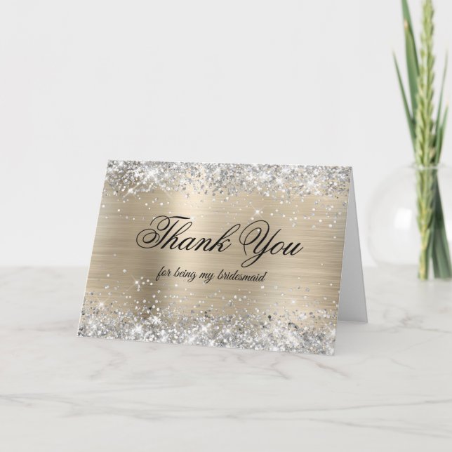 Silver Glitter Pale Gold Foil Bridesmaid Thank You Card (Front)