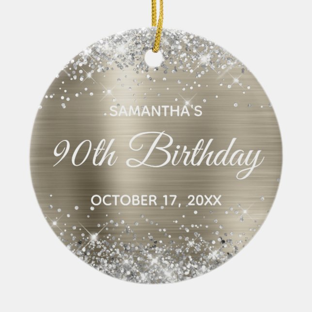 Silver Glitter Platinum Foil 90th Birthday Ceramic Ornament (Front)