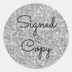 Silver Glitter Signed Copy Classic Round Sticker