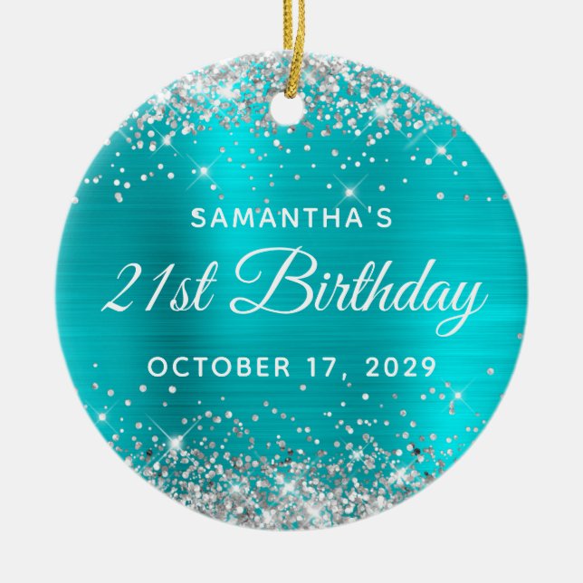 Silver Glitter Turquoise Foil 21st Birthday Ceramic Ornament (Front)