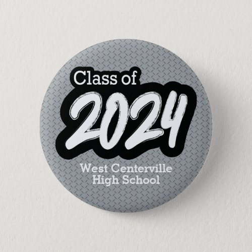 Silver Gray Bold Brush Class of 2024 Button