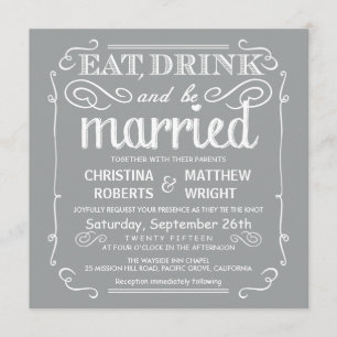 Silver Gray Eat Drink be Married Wedding Invites