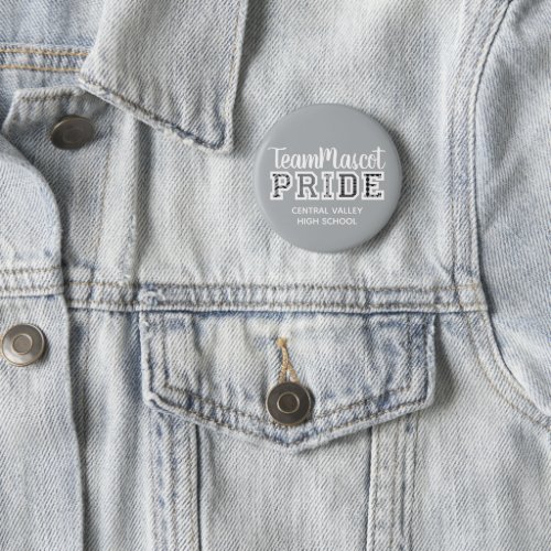 Silver Gray School Pride Mascot Name Button