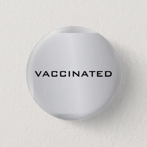 Silver Grey Fully Vaccinated Coronavirus Pandemic Button
