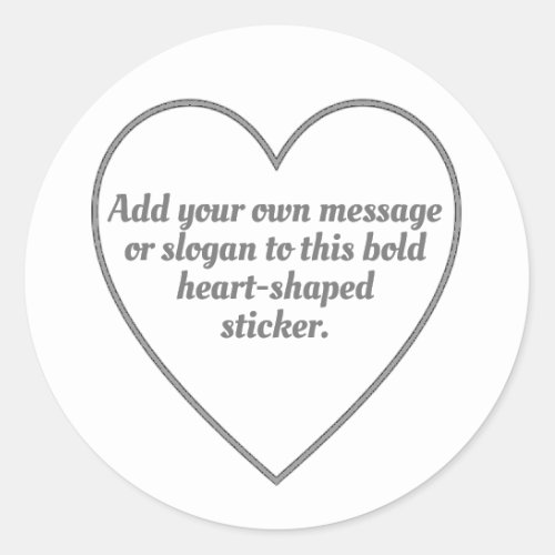 Silver Grey Outlined Hearts with Your Message Classic Round Sticker