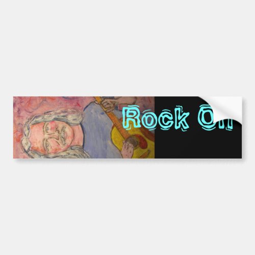 silver haired folk rocker Rock On Bumper Sticker