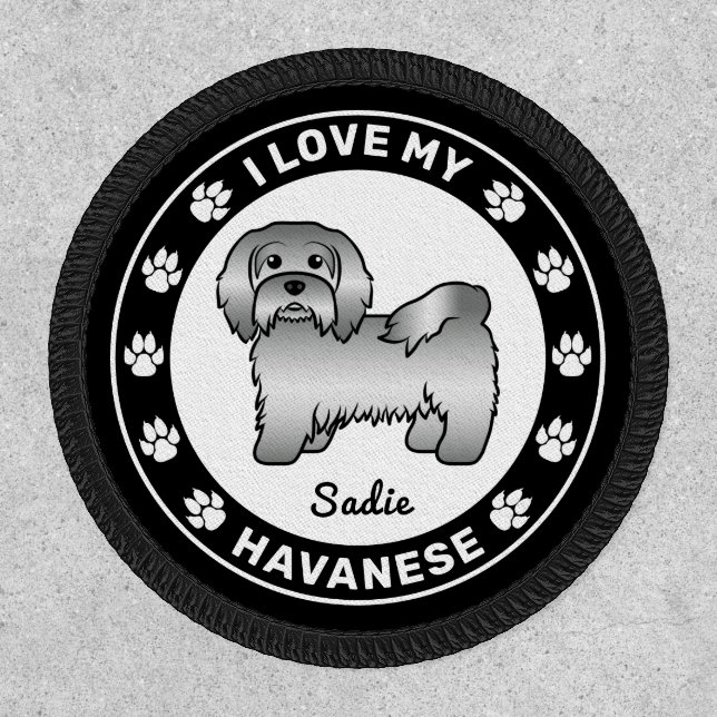 Silver Havanese Dog I Love My Havanese & Name Patch (Front)