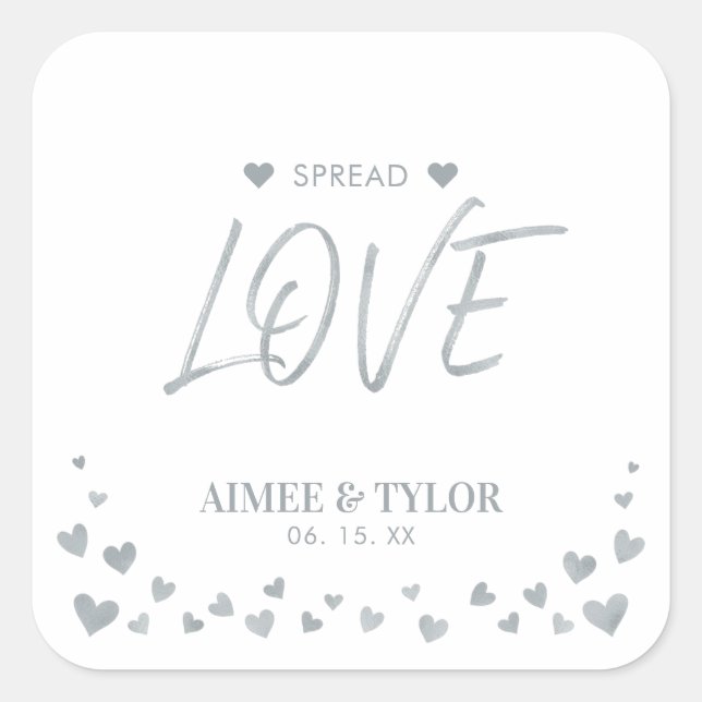 Silver Hearts Spread the Love Wedding Favor Square Sticker (Front)
