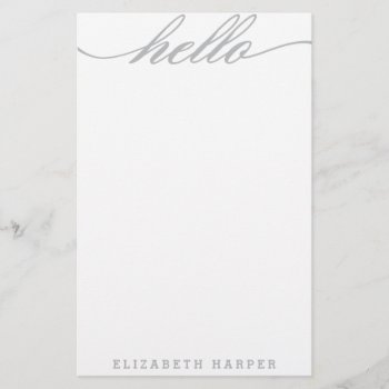 Silver "hello" Personal Stationery by cranberrydesign at Zazzle