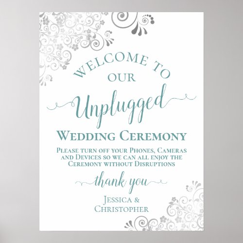 Silver Lace Teal Unplugged Wedding Ceremony White Poster