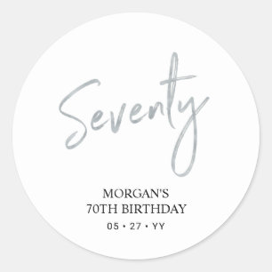 Silver Lettering Seventy 70th Birthday Party Favor Classic Round Sticker