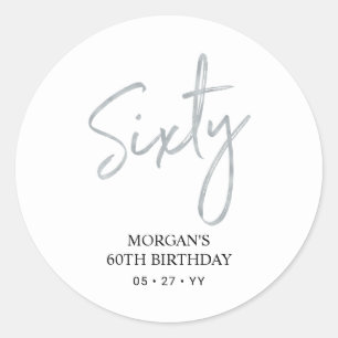 Silver Lettering Sixty 60th Birthday Party Favor Classic Round Sticker