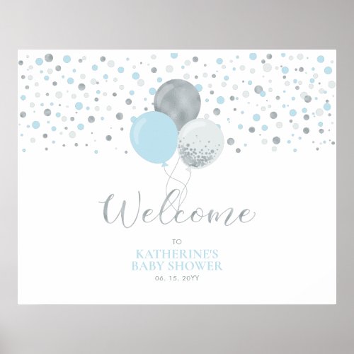 Silver  Light Blue Balloons  Baby Shower Welcome Poster