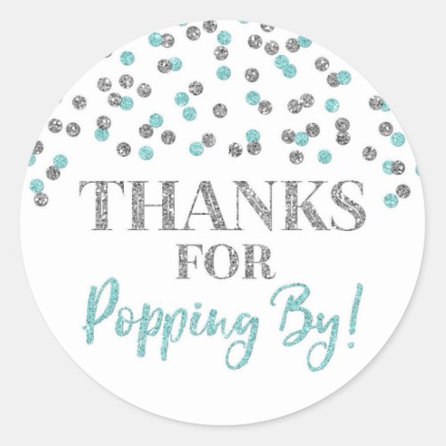 Silver Light Blue Confetti Thanks for Popping By Classic Round Sticker