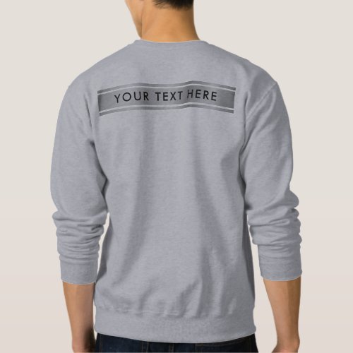 Silver Look Double_Sided Template Add Text Mens Sweatshirt