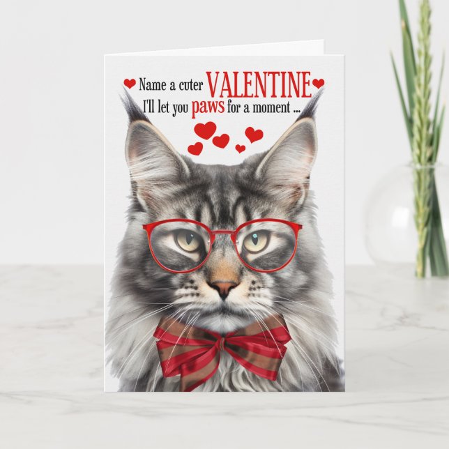 Silver Maine Coon Cat Feline Humor Valentine's Day Holiday Card (Front)