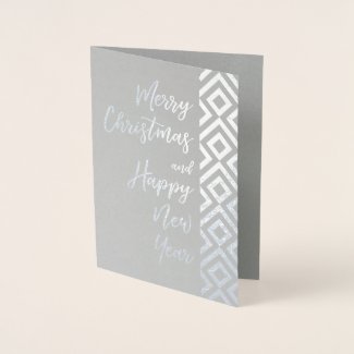Silver Merry Christmas Happy New Year Geometric Foil Card