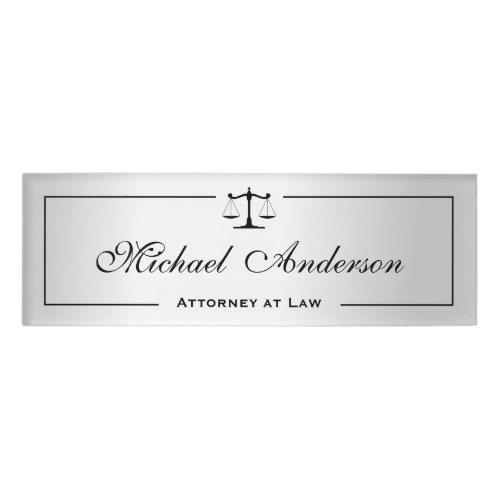 Silver Metallic Look Attorney Justice of Scale Name Tag