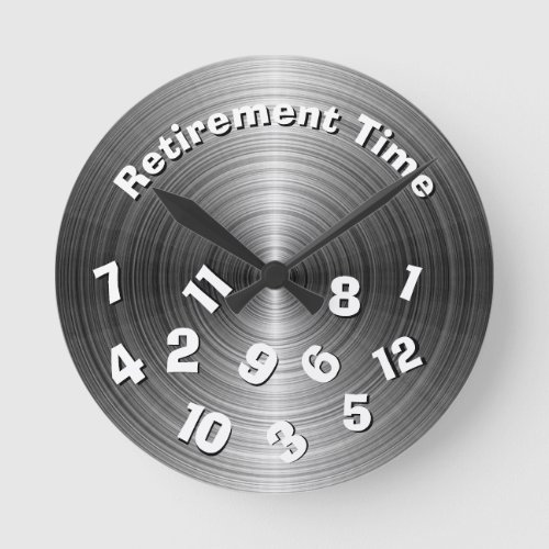 Silver Metallic Retirement Time  Round Clock